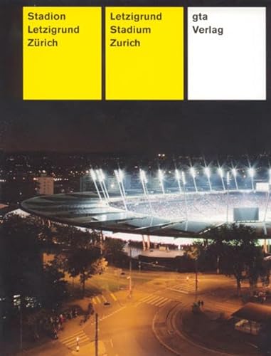 Beispielbild fr Stadion Letzigrund = Letzigrund Stadium, Zurich. zum Verkauf von Kloof Booksellers & Scientia Verlag