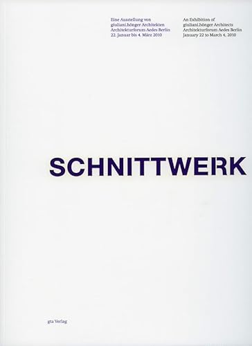 Schnittwerk (9783856762797) by Martin & Lorenzo Giuliani & Christian Honger Tschanz