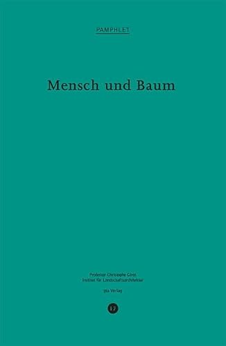 Mensch und Baum. - Demandt, Alexander.