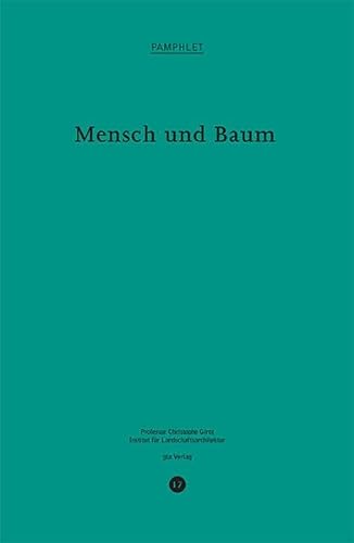 Imagen de archivo de Mensch und Baum. a la venta por Kloof Booksellers & Scientia Verlag