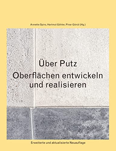 Stock image for ber Putz: Oberflchen entwickeln und realisieren. for sale by Revaluation Books