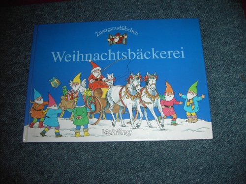 Beispielbild fr Zwergenstbchen Weihnachtsbckerei zum Verkauf von medimops