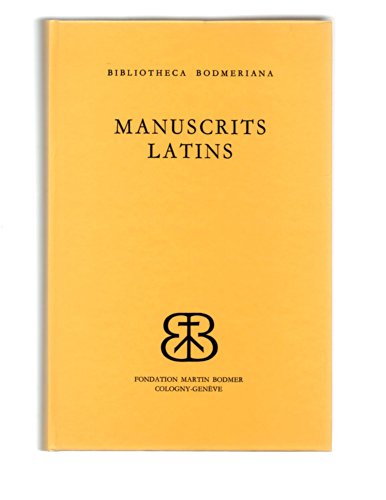 Stock image for Manuscrits Latins de la Bodmeriana (Catalogue etabli par Elisabeth Pelligrin) for sale by ACADEMIA Antiquariat an der Universitt