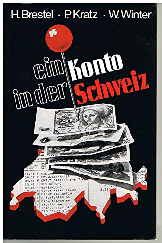 Imagen de archivo de Ein Konto in der Schweiz a la venta por Gabis Bcherlager