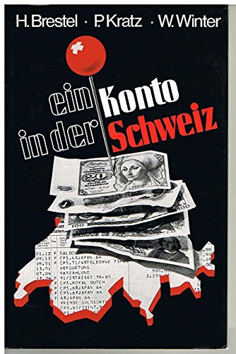 9783856840099: Ein Konto in der Schweiz (German Edition)