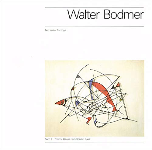 9783856960070: Walter Bodmer: Maler und Plastiker, 1903-1973 : zwischen Surrealismus und Konstruktion (Editions Galerie "Zem Specht" Basel)