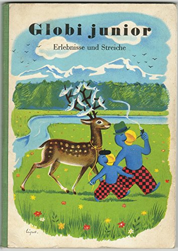 Beispielbild fr Globi junior. Erlebnisse und Streiche. zum Verkauf von Buchparadies Rahel-Medea Ruoss