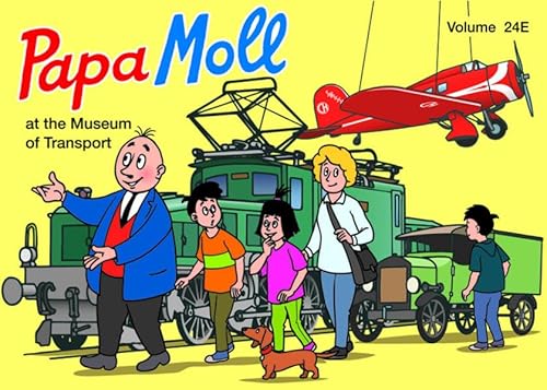 Stock image for Papa Moll at the Museum of Transport for sale by Hawking Books