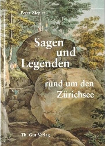 9783857171628: Sagen und Legenden rund um den Zrichsee (Livre en allemand)