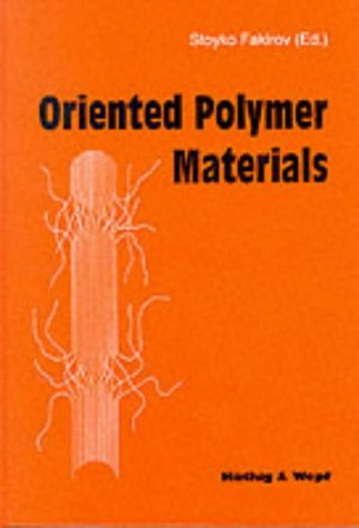 Imagen de archivo de Oriented Polymer Materials a la venta por Buchpark