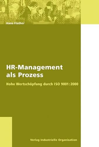 HR-Management als Prozess (9783857437182) by Fischer, Hans