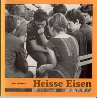 Stock image for Heisse Eisen for sale by Versandantiquariat Felix Mcke