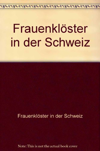 Beispielbild fr Frauenklster in der Schweiz zum Verkauf von medimops