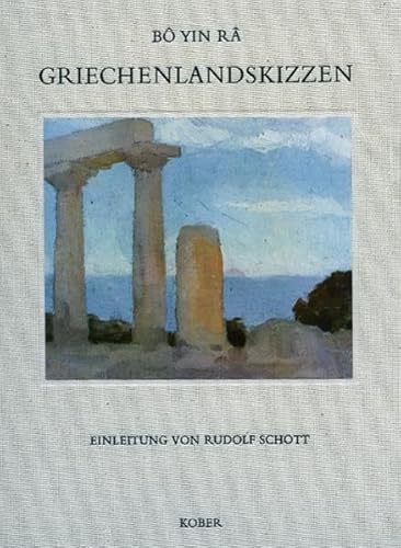 Beispielbild fr Griechenlandskizzen B Yin R und Schott, Rudolf zum Verkauf von biblioMundo