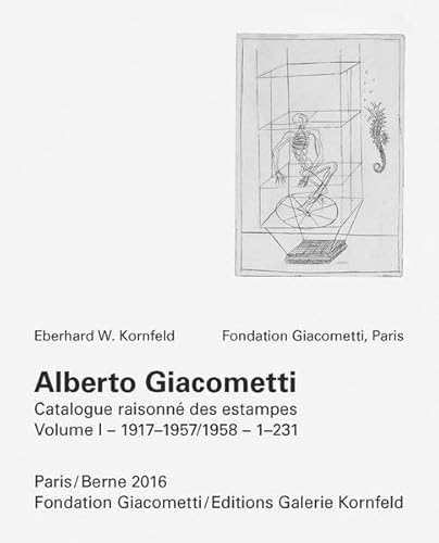 Imagen de archivo de Alberto Giacometti. Catalogue raisonn des estampes, (CATALOGUE RAISONN OF PRINTS BY ALBERTO GIACOMETTI) a la venta por castlebooksbcn