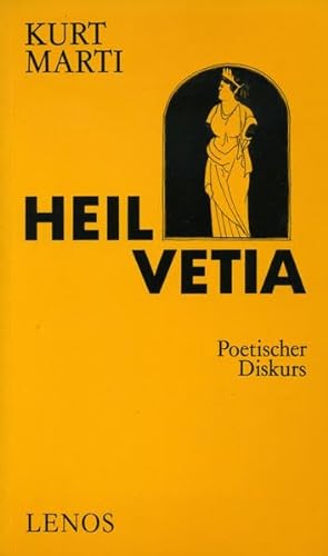 9783857870941: Heil Vetia: Poetischer Diskurs (Litprint)