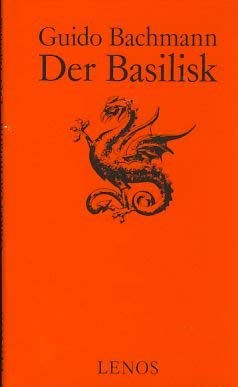 Beispielbild fr Der Basilisk: Novelle zum Verkauf von medimops