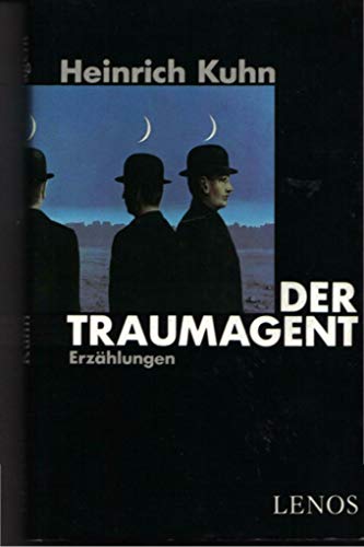 Der Trumagent: ErzaÌˆhlungen (German Edition) (9783857871627) by Kuhn, Heinrich