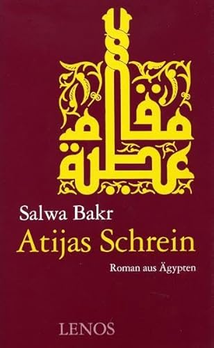 Beispielbild fr Atijas Schrein: Roman aus gypten zum Verkauf von medimops