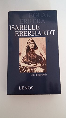 Beispielbild fr Isabelle Eberhardt zum Verkauf von medimops