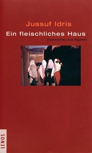 9783857872303: Idris, J: fleischlisches Haus