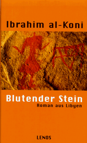 Stock image for Blutender Stein. Roman aus Libyen for sale by medimops