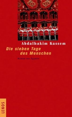 9783857873621: Die sieben Tage des Menschen: Roman aus gypten