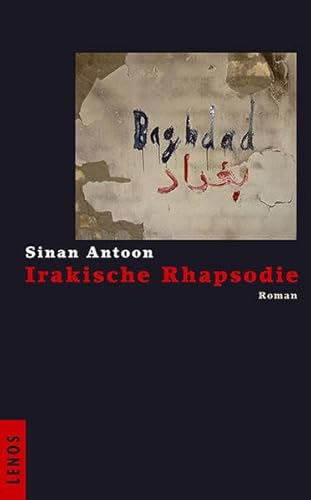 9783857874024: Antoon, S: Irakische Rhapsodie