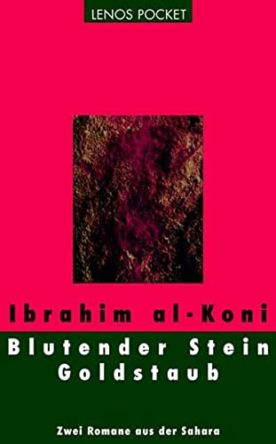 9783857877094: Al-Koni, I: Blutender Stein / Goldstaub