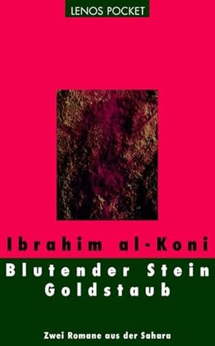 Stock image for Blutender Stein / Goldstaub: Zwei Romane aus der Sahara for sale by medimops