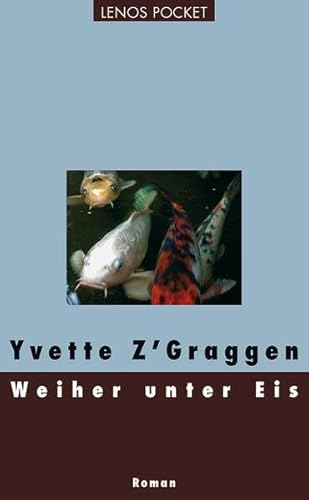 Stock image for Weiher unter Eis: Roman (LP) for sale by Leserstrahl  (Preise inkl. MwSt.)