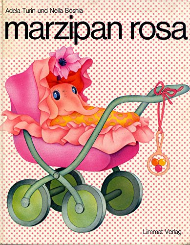 9783857910159: Marzipan Rosa