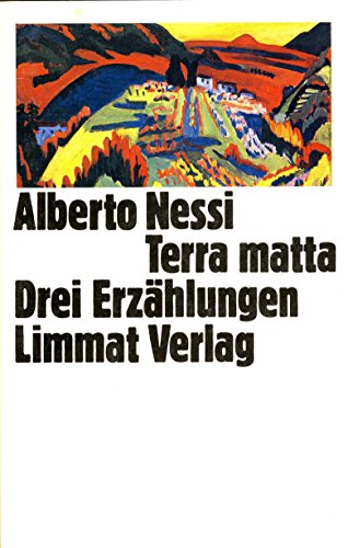 Stock image for Terra matta: Drei Erza?hlungen for sale by Altstadt Antiquariat Rapperswil