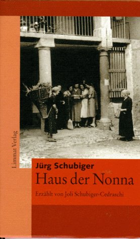 Beispielbild fr Haus der Nonna. Aus der Kindheit im Tessin zum Verkauf von medimops