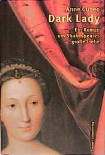 9783857913198: Dark Lady: Ein Roman um Shakespeares grosse Liebe (Livre en allemand)