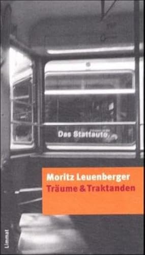 9783857913488: Leuenberger, M: Trume/Traktanden