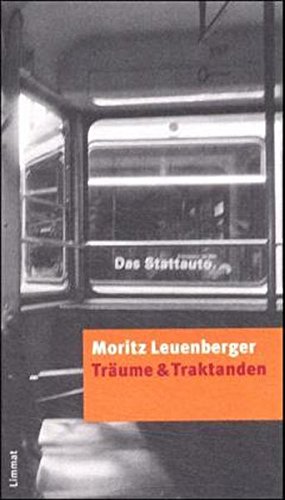 9783857913488: Leuenberger, M: Trume/Traktanden