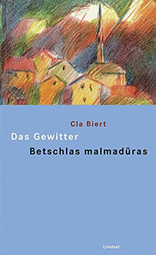 9783857915772: Das Gewitter und andere Erzhlungen/Betschlas malmadras ed oters raquints by...