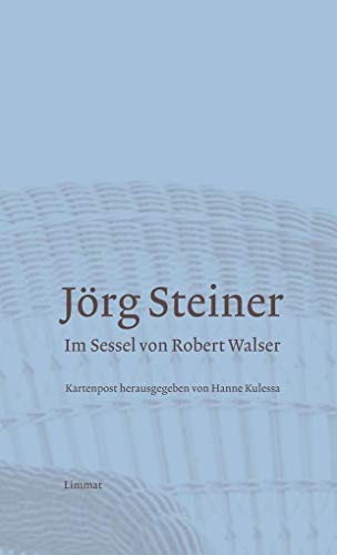 9783857917622: Steiner, J: Im Sessel von Robert Walser