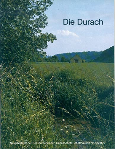 9783858050847: Die Durach (Neujahrsblatt der Naturforschenden Gesellschaft Schaffhausen)
