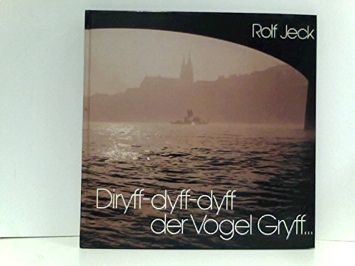 Beispielbild fr Diryff-dyff-dyff der Vogel Gryff. zum Verkauf von medimops