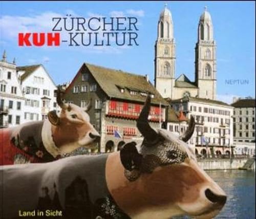 Stock image for Zrcher Kuh-Kultur for sale by medimops