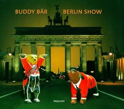 Imagen de archivo de Buddy Bar Berlin Show a la venta por Lyon's Den Mystery Books & More