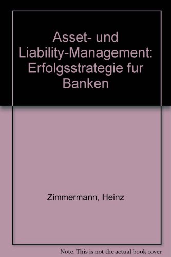 Stock image for Asset- und Liability-Management. Erfolgsstrategien fr Banken for sale by medimops