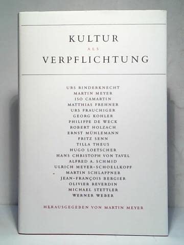 Stock image for Kultur als Verpflichtung (German Edition) for sale by dsmbooks