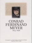 Stock image for CONRAD FERDINAND MEYER 1825-1898. for sale by ABC Antiquariat, Einzelunternehmen