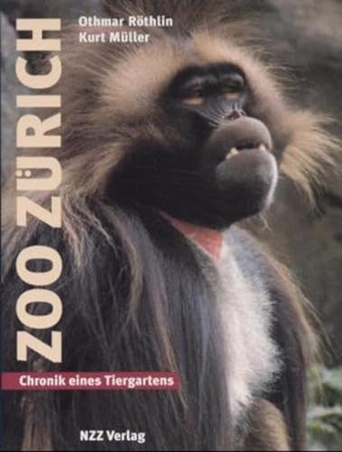 9783858237545: Zoo Zrich: Chronik eines Tiergartens