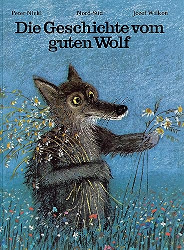 Imagen de archivo de Die Geschichte vom guten Wolf a la venta por medimops