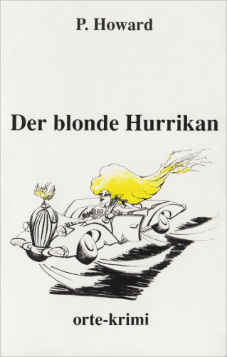 Beispielbild fr Der blonde Hurrikan zum Verkauf von medimops