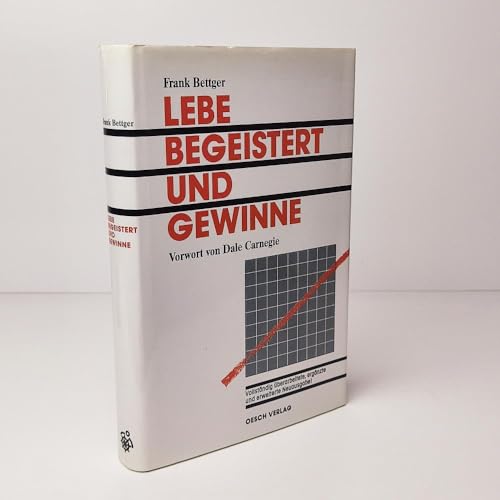 Stock image for Lebe begeistert und gewinne. for sale by Steamhead Records & Books